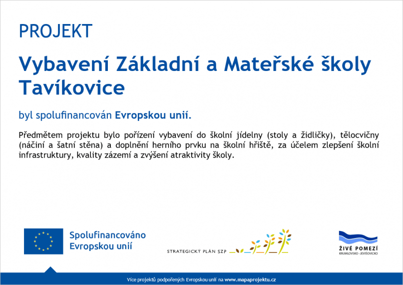 Projekt Vybavení Základní a Mateřské školy Tavíkovice